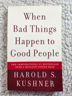 When Bad Things Happen to Good People Harold S Kushner Paperback 2004 Anchor